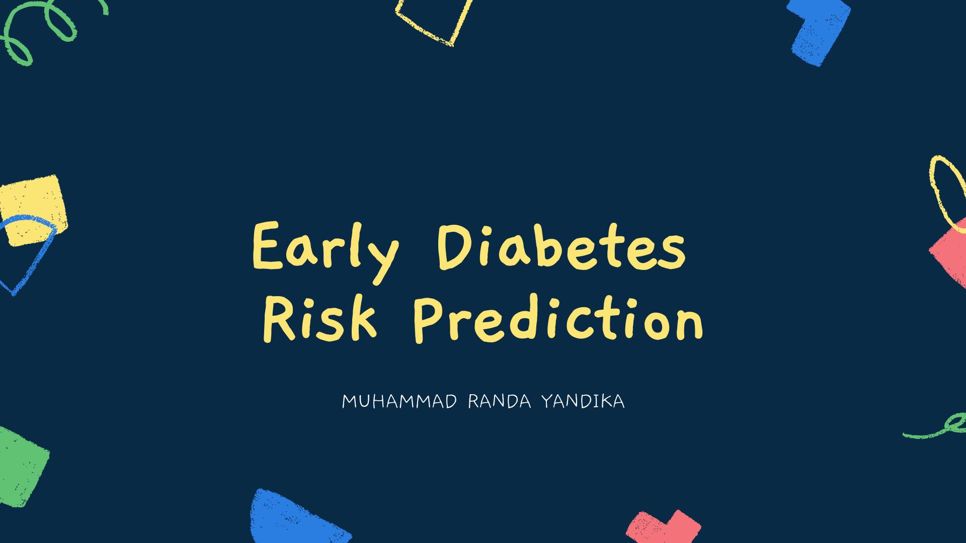 Early Diabetes Risk Prediction